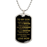 LOVE DOG TAG TO SON,  FROM MOM.