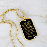 TO MY SON -  DOG TAG NECKLACE, FROM DAD