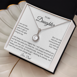 TO DAUGHTER   ETERNAL HOPE NECKLACE. from Dad...NOT ALWAYS