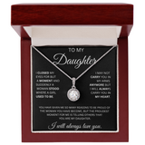 TO MY DAUGHTER  ETERNAL HOPE NECKLACE ....CLOSED MY  EYES
