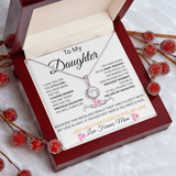 TO  DAUGHTER ETERNAL HOPE NECKLACE,,from mom..THE LITTLE GIRL