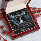 TO MY DAUGHTER  ETERNAL HOPE NECKLACE....GREATEST JOY
