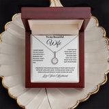 TO BEAUTIFUL WIFE -- EVERLASTING LOVE NECKLACE
