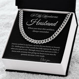 TO MY HANDSOME HUSBAND - MEN CUBAN LINK CHAIN