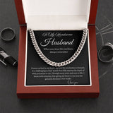 TO MY HANDSOME HUSBAND - MEN CUBAN LINK CHAIN