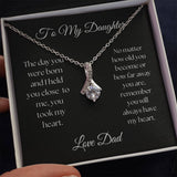 TO MY DAUGHTER from Dad - Alluring Beautiful Necklace   HELD YOU CLOSE