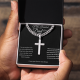 TO THE GREATES DAD EVER - CUBAN LINK CHAIN WITH ENGRAVED ARTISAN CROSS
