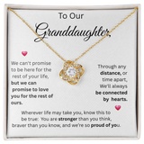 TO OUR GRAND DAUGHTER....LOVE KNOT NECKLACE