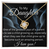 TO MY DAUGHTER LOVE KNOT NECKLACE...GREATEST JOY