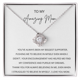 TO MY AMAZING MOM  LOVE KNOT NECKLACE