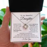 TO MY BEAUTIFUL DAUGHTER ... LOVE KNOT NECKLACE KEEP ME INYOUR HEART