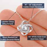 TO  MY  DAUGHTER GIFT    LOVE KNOT NECKLACE...From Dad