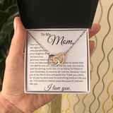 TO MY MOM, YOUR SMILE  INTERLOCKING HEARTS