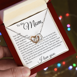 TO MY MOM, YOUR SMILE  INTERLOCKING HEARTS