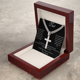 T0 MY DAD - CUBAN LINK CHAIN WITH ARTISAN CROSS