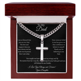 T0 MY DAD - CUBAN LINK CHAIN WITH ARTISAN CROSS