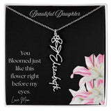 BEAUTIFUL DAUGHTER - FLOWER NAME NECKLACE