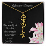 BEAUTIFUL DAUGHTER - FLOWER NAME NECKLACE