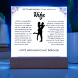 HAPPY ANNIVERSARY TO MY BEAUTIFUL WIFE..ACRYLIC PLAQUE