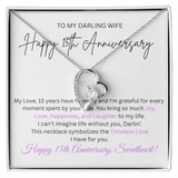 TO MY DARLING WIFE    HAPPY 15TH ANNIVERSARY