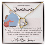 TO MY BEAUTIFUL GRAND DAUGHTER From Grandpa...FORVER LOVE NECKLACE
